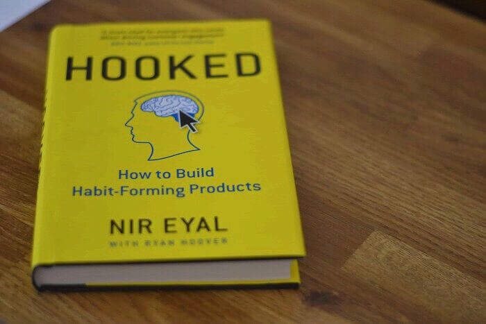 Hooked: How to Build Habit-Forming Products by Nir Eyal with Ryan Hoover